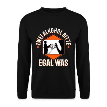 Two alcohols please no matter what - Unisex Sweatshirt - black - Front - Alina (178cm) & Michal (187cm)