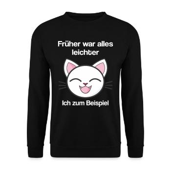 Früher war alles leichter ich zum Beispiel T Shirt - Unisex Pullover - Schwarz - Vorne - Alina (178cm) & Michal (187cm)