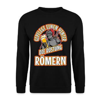 Gepflegt einen hinter die Rüstung Römern - Unisex Pullover - Schwarz - Vorne - Alina (178cm) & Michal (187cm)
