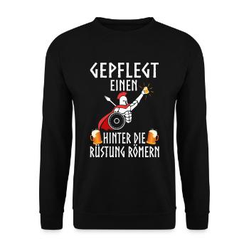 Gepflegt einen hinter die Rüstung Römern - Unisex Pullover - Schwarz - Vorne - Alina (178cm) & Michal (187cm)