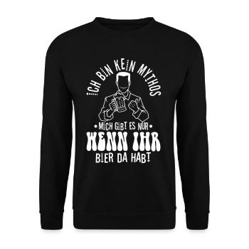 Kein Mythos mich gibt es nur wenn ihr Bier da habt - Unisex Pullover - Schwarz - Vorne - Alina (178cm) & Michal (187cm)