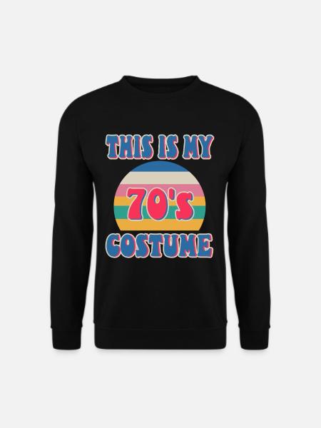 This Is My 70s Costume - Unisex Sweatshirt - black