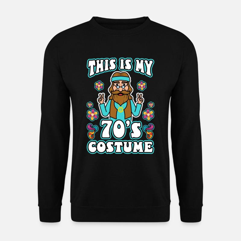 This Is My 70s Costume - Unisex Sweatshirt - black