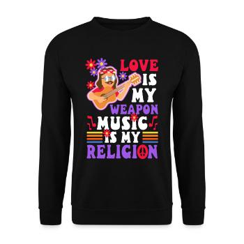 Love is my weapon, music is my religion. - Unisex Sweatshirt - black - Front - Alina (178cm) & Michal (187cm)