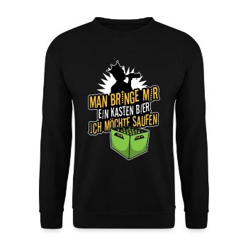 Man bringe mir ein Kasten Bier, ich möchte saufen - Unisex Pullover - Schwarz - Vorne - Alina (178cm) & Michal (187cm)