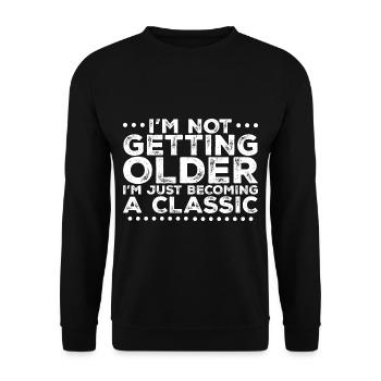 Je ne vieillis pas, je deviens juste un classique3 - Sweat-shirt Unisexe - noir - Devant - Alina (178cm) & Michal (187cm)