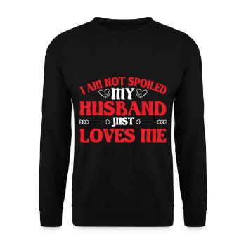 Je ne suis pas gâtée, mon mari m’aime juste 15 - Sweat-shirt Unisexe - noir - Devant - Alina (178cm) & Michal (187cm)