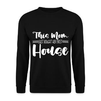 Cette maman vient d’acheter sa première maison 3 - Sweat-shirt Unisexe - noir - Devant - Alina (178cm) & Michal (187cm)
