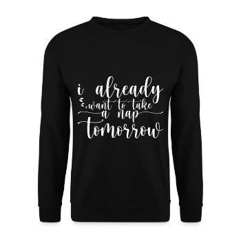 Je veux déjà faire une sieste demain 4 - Sweat-shirt Unisexe - noir - Devant - Alina (178cm) & Michal (187cm)