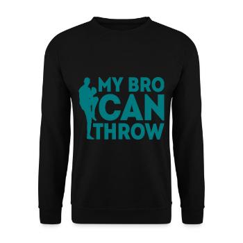 My Bro Can Throw - Unisex Pullover - Schwarz - Vorne - Alina (178cm) & Michal (187cm)