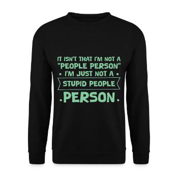 Pas une « personne sociable », juste pas une personne stupide 4 - Sweat-shirt Unisexe - noir - Devant - Alina (178cm) & Michal (187cm)