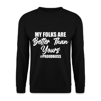 Mes amis sont meilleurs que les vôtres #proudboss 3 - Sweat-shirt Unisexe - noir - Devant - Alina (178cm) & Michal (187cm)