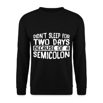Je n’ai pas dormi pendant deux jours à cause d’un point-virgule 4 - Sweat-shirt Unisexe - noir - Devant - Alina (178cm) & Michal (187cm)