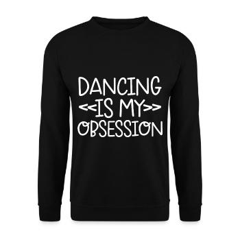 Dancing Is My Obsession 4 - Unisex Pullover - Schwarz - Vorne - Alina (178cm) & Michal (187cm)