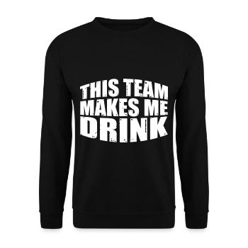 Cette équipe me fait boire 7 - Sweat-shirt Unisexe - noir - Devant - Alina (178cm) & Michal (187cm)