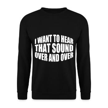 Je veux entendre ce son encore et encore 4 - Sweat-shirt Unisexe - noir - Devant - Alina (178cm) & Michal (187cm)