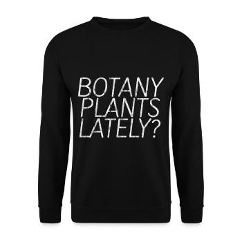 Botany Plants Lately 20 - Unisex Sweatshirt - black - Front - Alina (178cm) & Michal (187cm)