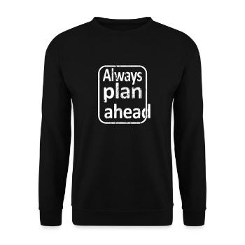 Le plan ahead d’Alway - Sweat-shirt Unisexe - noir - Devant - Alina (178cm) & Michal (187cm)