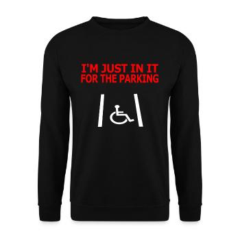 At Just In It For The Handicapped Parking - Unisex Sweatshirt - black - Front - Alina (178cm) & Michal (187cm)