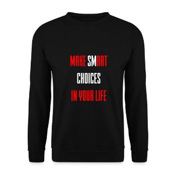 Faites des choix artistiques dans votre vie pour les artistes - Sweat-shirt Unisexe - noir - Devant - Alina (178cm) & Michal (187cm)