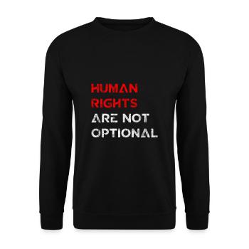 Human Rights Are Not Optional 2 - Unisex Sweatshirt - black - Front - Alina (178cm) & Michal (187cm)