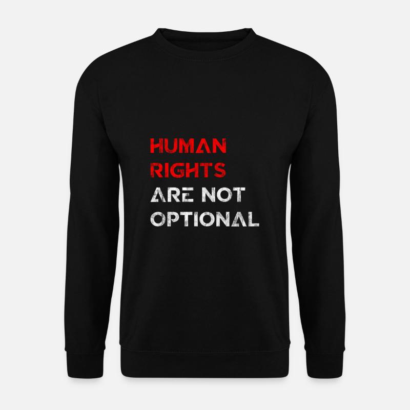 Human Rights Are Not Optional 2 - Unisex Pullover - Schwarz