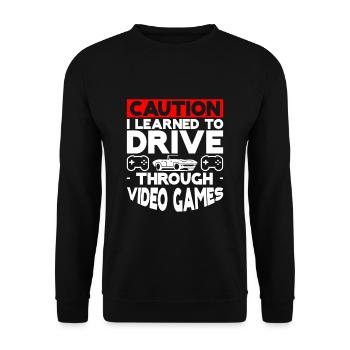Caution, I Learned To Drive Through Video Games 3 - Unisex Sweatshirt - black - Front - Alina (178cm) & Michal (187cm)