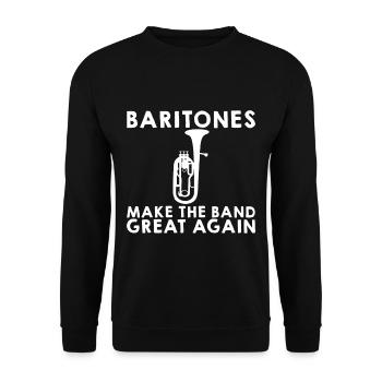Baritones Make The Band Great Again - Unisex Sweatshirt - black - Front - Alina (178cm) & Michal (187cm)