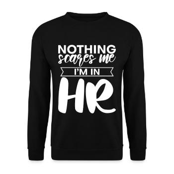 Rien ne me fait peur Je suis dans HR 4 - Sweat-shirt Unisexe - noir - Devant - Alina (178cm) & Michal (187cm)
