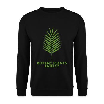 Botany Plants Lately 21 - Unisex Sweatshirt - black - Front - Alina (178cm) & Michal (187cm)