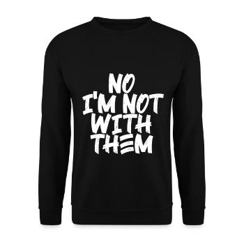 Non, je ne suis pas avec eux 10 - Sweat-shirt Unisexe - noir - Devant - Alina (178cm) & Michal (187cm)