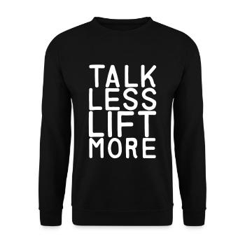 Talk Less Lift More 7 - Unisex Sweatshirt - black - Front - Alina (178cm) & Michal (187cm)