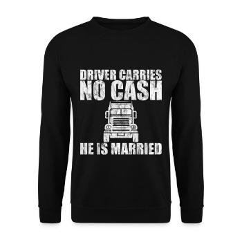 Le chauffeur ne transporte pas d’argent il est marié 3 - Sweat-shirt Unisexe - noir - Devant - Alina (178cm) & Michal (187cm)