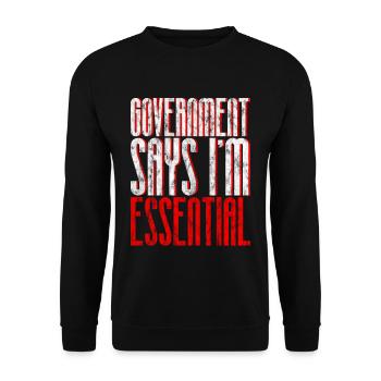 Le gouvernement dit que je suis essentiel 6 - Sweat-shirt Unisexe - noir - Devant - Alina (178cm) & Michal (187cm)