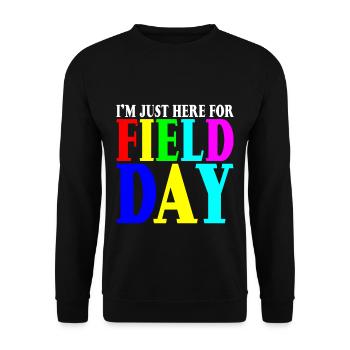 I'm Just Here For Field Day 8 - Unisex Sweatshirt - black - Front - Alina (178cm) & Michal (187cm)
