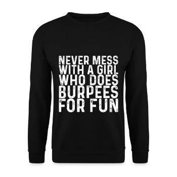 Ne jouez jamais avec une fille qui fait des burpees pour le plaisir - Sweat-shirt Unisexe - noir - Devant - Alina (178cm) & Michal (187cm)