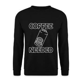 Coffee Needed 2 - Unisex Pullover - Schwarz - Vorne - Alina (178cm) & Michal (187cm)