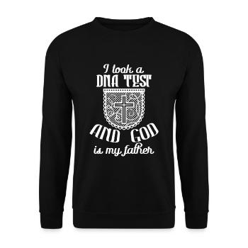 I Took A DNA Test And God Is My Father 9 - Unisex Pullover - Schwarz - Vorne - Alina (178cm) & Michal (187cm)