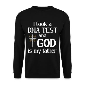 I Took A DNA Test And God Is My Father 8 - Unisex Pullover - Schwarz - Vorne - Alina (178cm) & Michal (187cm)