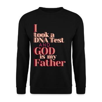 J’ai fait un test ADN et Dieu est mon père 23 - Sweat-shirt Unisexe - noir - Devant - Alina (178cm) & Michal (187cm)