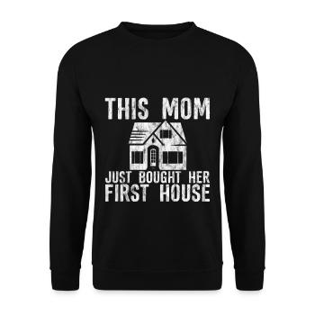 Cette maman vient d’acheter sa première maison 2 - Sweat-shirt Unisexe - noir - Devant - Alina (178cm) & Michal (187cm)