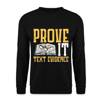 Prove It, Text Evidence 21 - Unisex Sweatshirt - black - Front - Alina (178cm) & Michal (187cm)