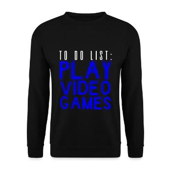 To Do List Play Video Games 2 - Unisex Sweatshirt - black - Front - Alina (178cm) & Michal (187cm)
