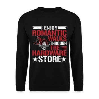 Enjoy Romantic Walks Through The Hardware Store10 - Unisex Sweatshirt - black - Front - Alina (178cm) & Michal (187cm)