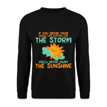 Si vous passez votre vie à attendre la Tempête 2 - Sweat-shirt Unisexe - noir - Devant - Alina (178cm) & Michal (187cm)