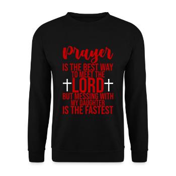 Prayer Is The Best Way To Meet The Lord 3 - Unisex Pullover - Schwarz - Vorne - Alina (178cm) & Michal (187cm)