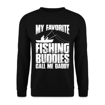 My Favorite Fishing Buddies Call Me Daddy 2 - Unisex Sweatshirt - black - Front - Alina (178cm) & Michal (187cm)