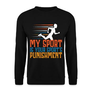 My Sport Is Your Sport's Punishment 4 - Unisex Sweatshirt - black - Front - Alina (178cm) & Michal (187cm)
