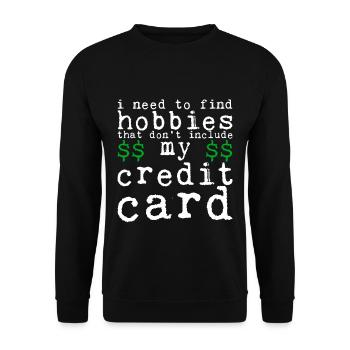 Besoin de trouver des passe-temps qui n’incluent pas la carte de crédit 4 - Sweat-shirt Unisexe - noir - Devant - Alina (178cm) & Michal (187cm)