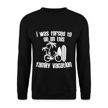 J’ai été forcé de partir en vacances en famille - Sweat-shirt Unisexe - noir - Devant - Alina (178cm) & Michal (187cm)